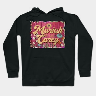 Classic Mariah Personalized Flowers Carey Proud Name Hoodie